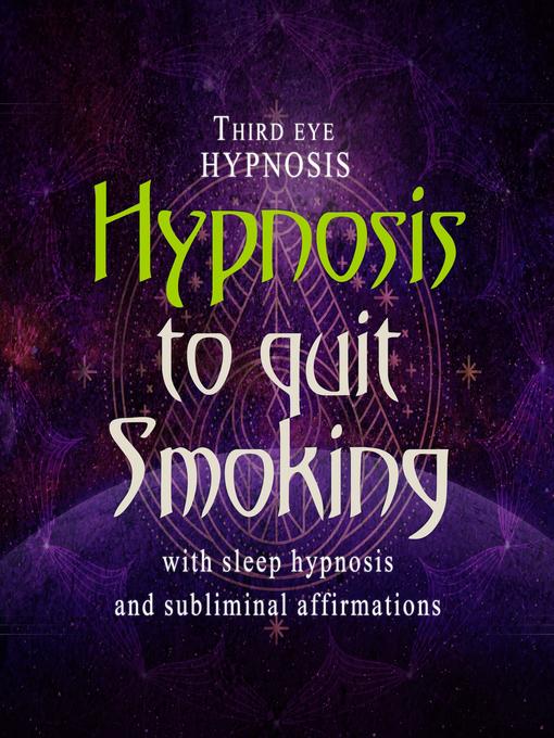 Title details for Hypnosis to Quit Smoking by Third eye hypnosis - Wait list